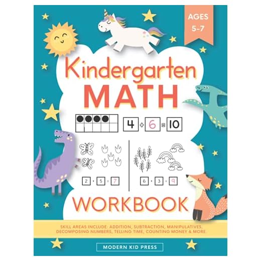 Kindergarten Math Workbook: Kindergarten and 1st Grade Workbook Age 5-7 | Homeschool Kindergarteners | Addition and Subtraction Activities + Worksheets (Homeschooling Activity Books)