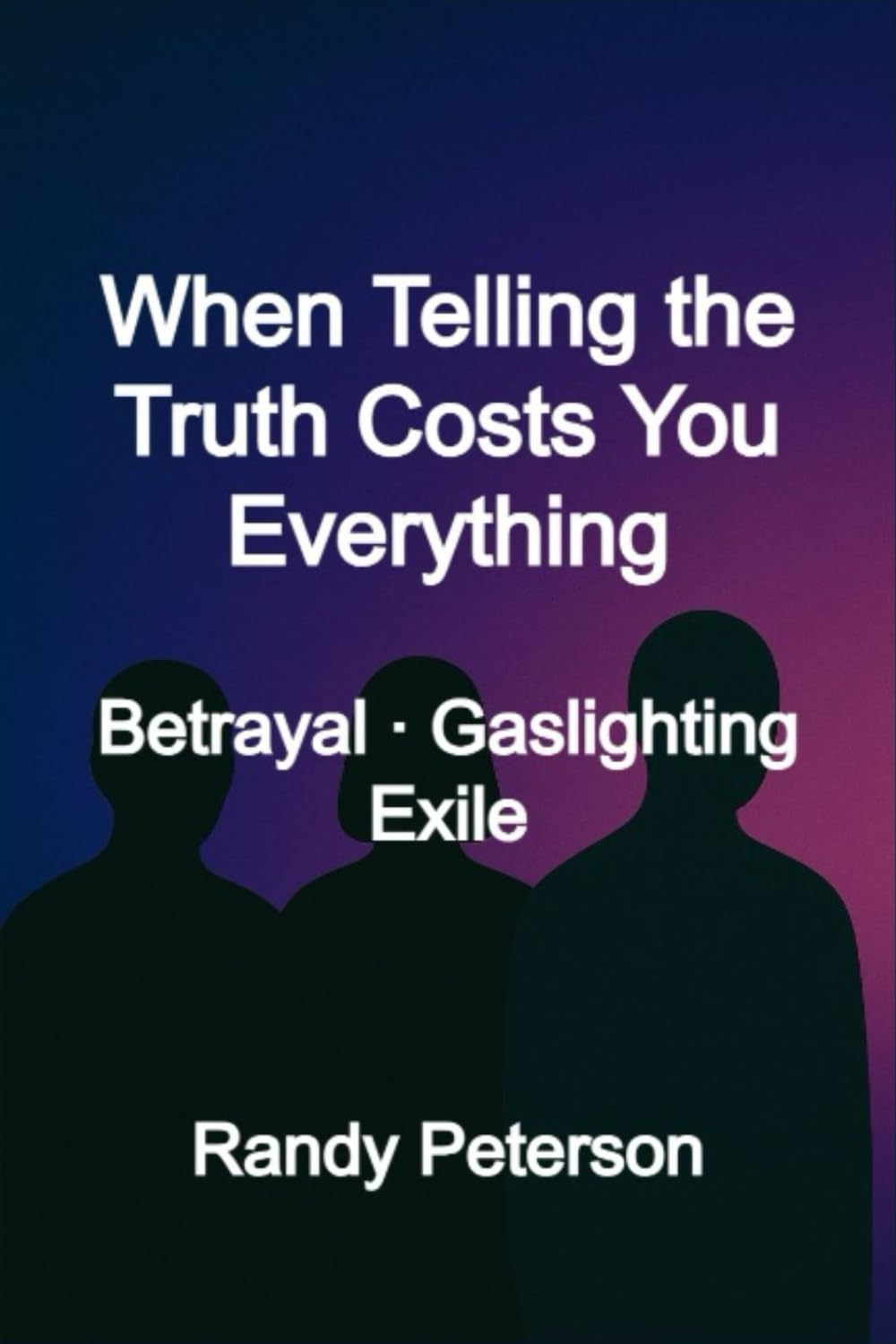 When Telling the Truth Costs You Everything: Speaking Up and Losing Relationships