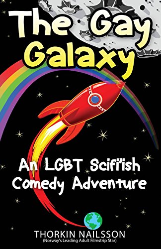 The Gay Galaxy 1502456222 Book Cover