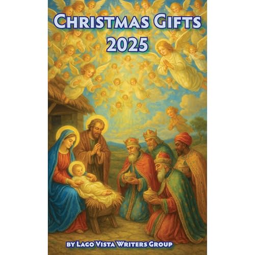 Christmas Gifts 2025 Audiolibro Por Lago Vista Writers Group, JE Warr, Lee Hardesty, Anna Jean Seibert, Raymond Walter Seiber