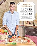 Receta a Receta: Los mejores platos regionales de la cocina española (Obras diversas)