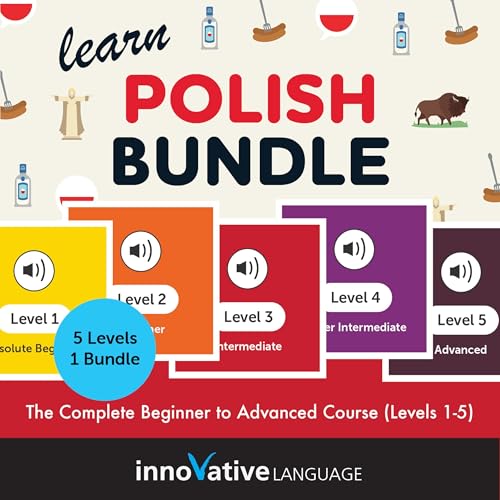 Learn Polish Bundle: The Complete Beginner to Advanced Course (Levels 1-5) Audiolibro Por Innovative Language Learning LLC ar