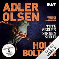 Tote Seelen singen nicht. Der elfte Fall für das Sonderdezernat Q in Kopenhagen