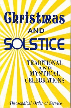 Paperback Christmas and Solstice : Traditional and Mystical Celebrations Book