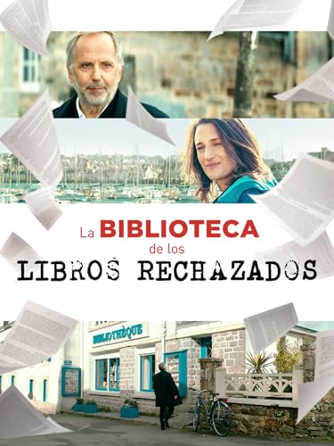 La biblioteca de los libros rechazados