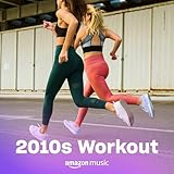  2010s Workout