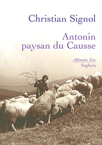 Antonin, paysan du causse (Mémoire vive) Francais PDF