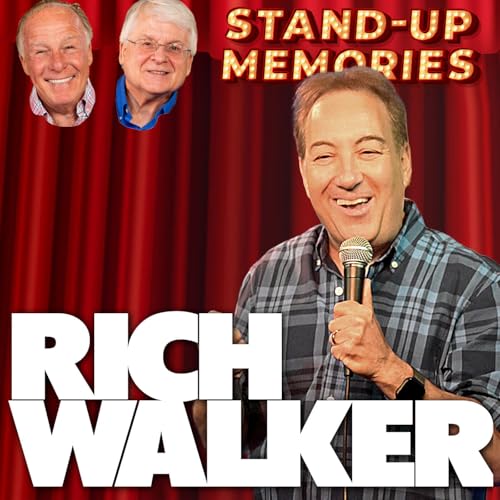 More Stand-Up Memories #14 with guest Rich Walker cover art