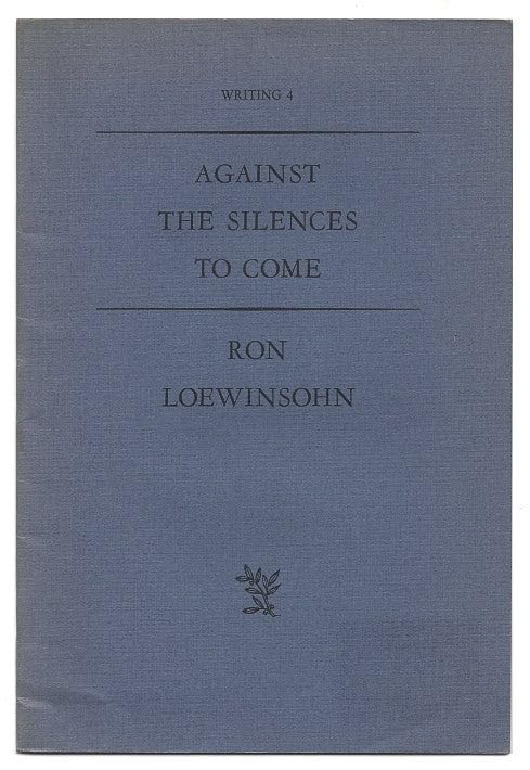 Against the Silences to Come