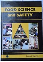 Food Science & Safety (Agriscience and Technology Series) 0813430860 Book Cover