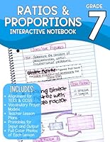 Seventh Grade Math Interactive Notebook Ratios Proportional Reasoning - 100 Pages, Includes Lesson Plans, Frayer Models, Printables and Photos, Math ... Grade Math - Aligned to TEKS and Common Core) B0CRF3D339 Book Cover