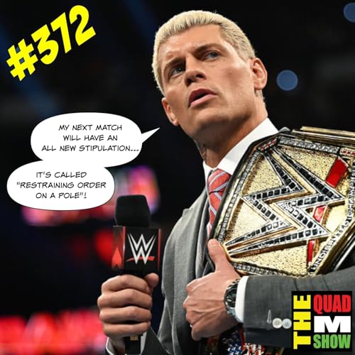 #372 - Marq's WrestleMania Weekend, Cody Rhodes, & Deed Pool Drama Podcast Por  arte de portada
