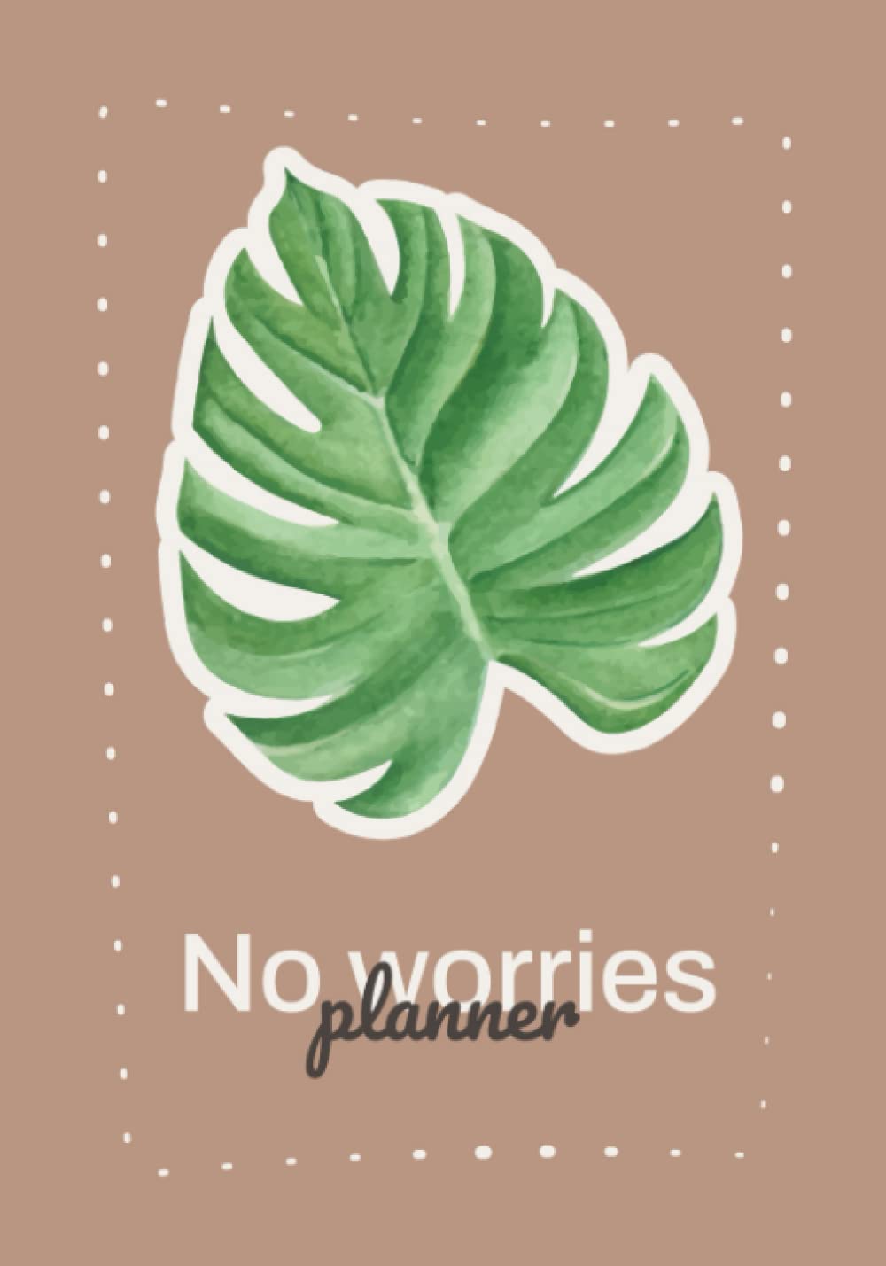 No Worries Planner PREMIUM