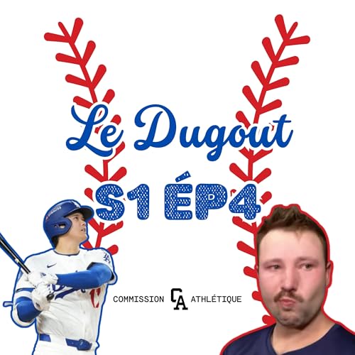 Dodgers vs Blue Jays en Série Mondiale - S1 - EP4