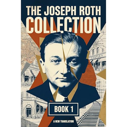 The Joseph Roth Collection Audiobook By Joseph Roth cover art