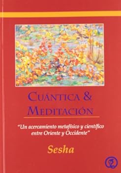 Paperback Cuántica & meditación [Spanish] Book