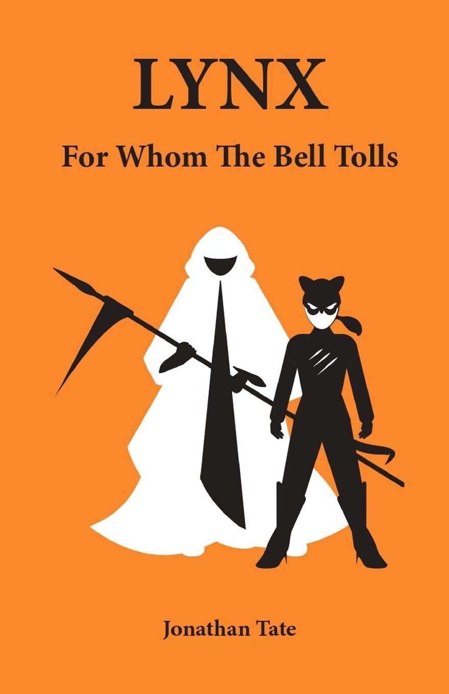 Lynx: For Whom the Bell Tolls (The D.E.W Files Book 7)