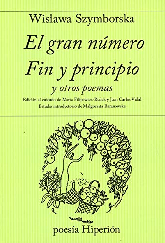 El gran número ; Fin y principio y otros poemas (Poesía Hiperión)