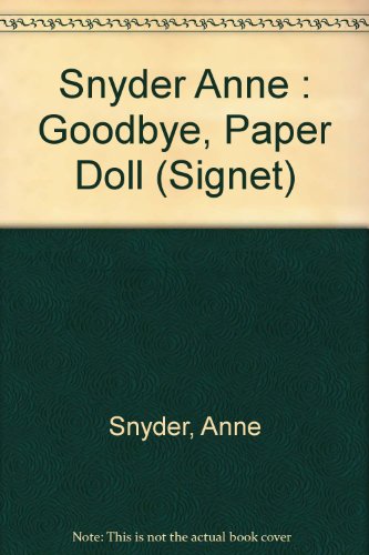 Goodbye, Paper Doll 0451139860 Book Cover