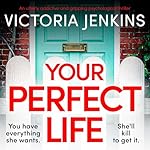 Cover of Your Perfect Life