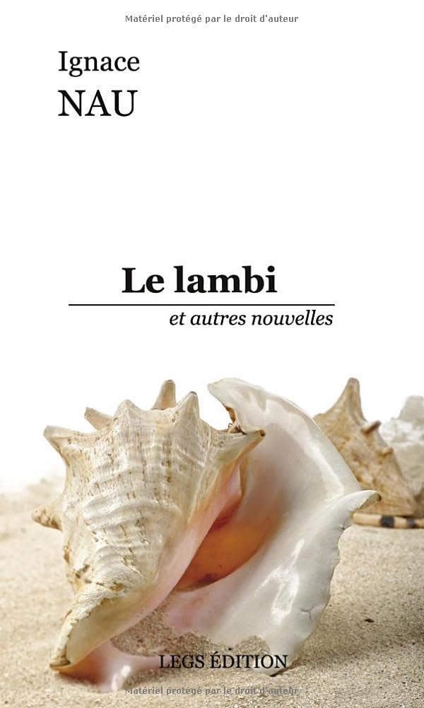 Le lambi et autres nouvelles