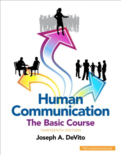 Human Communication: The Basic Course Plus NEW MyCommunicationLab with Pearson eText -- Access Card Package (13th Edition)