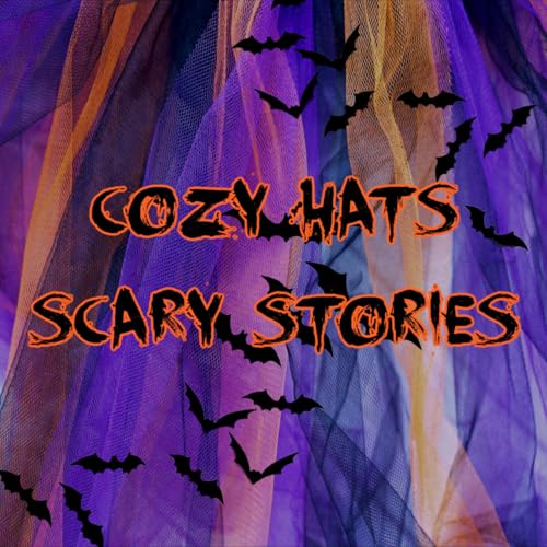 Cozy Hats, Scary Stories - Spinning Tales EP 09 cover art