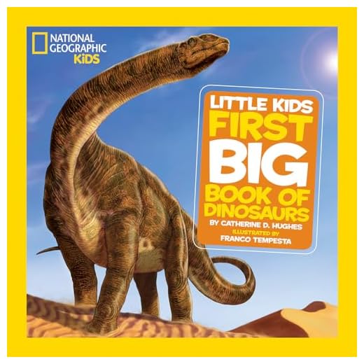 National Geographic Little Kids First Big Book of Dinosaurs (National Geographic Little Kids First Big Books)