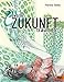 Produktbild Unsere Zukunft träumen
