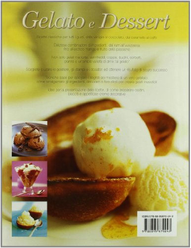 Il grande libro del gelato e dei dessert