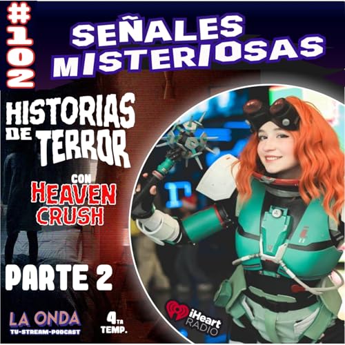 Cap.102 Historias de terror parte 02 copertina