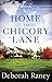 Home to Chicory Lane (A Chicory Inn Novel Book 1)