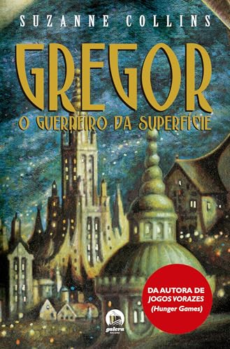 Gregor, o guerreiro da superfície (Vol. 1):