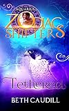 Tethered: A Zodiac Shifters Paranormal Romance: Aquarius (Willows Haven) (Volume 2)