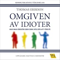 Omgiven av idioter