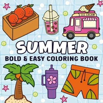 Paperback Summer Coloring Book: Bold & Easy Designs for Adults and Kids Book