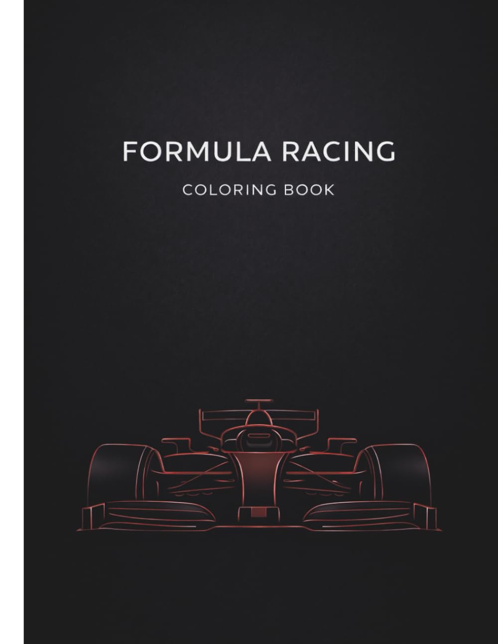 Formula Racing Coloring Book: Premium Adult Coloring Book with Detailed Formula-Style Race Cars