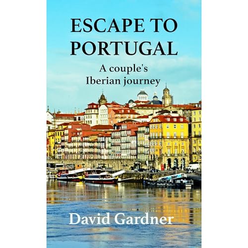Escape to Portugal by David Gardner episode artwork