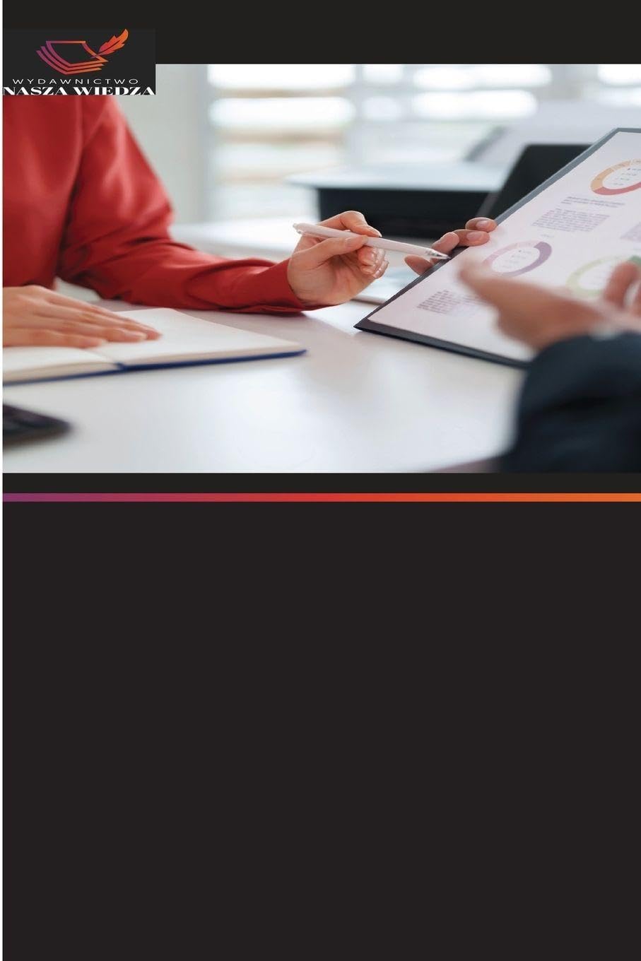 Business Intelligence i analityka danych: w zakresie strategicznej optymalizacji sprzeda¿y