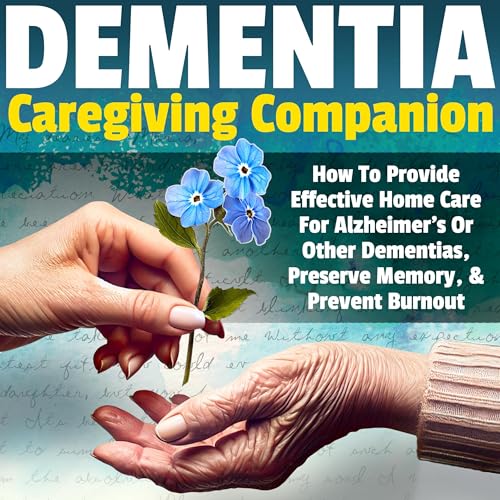 Dementia Caregiving Companion by Ben Clardy episode artwork