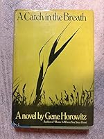 a catch in the breath B000H5CNS0 Book Cover