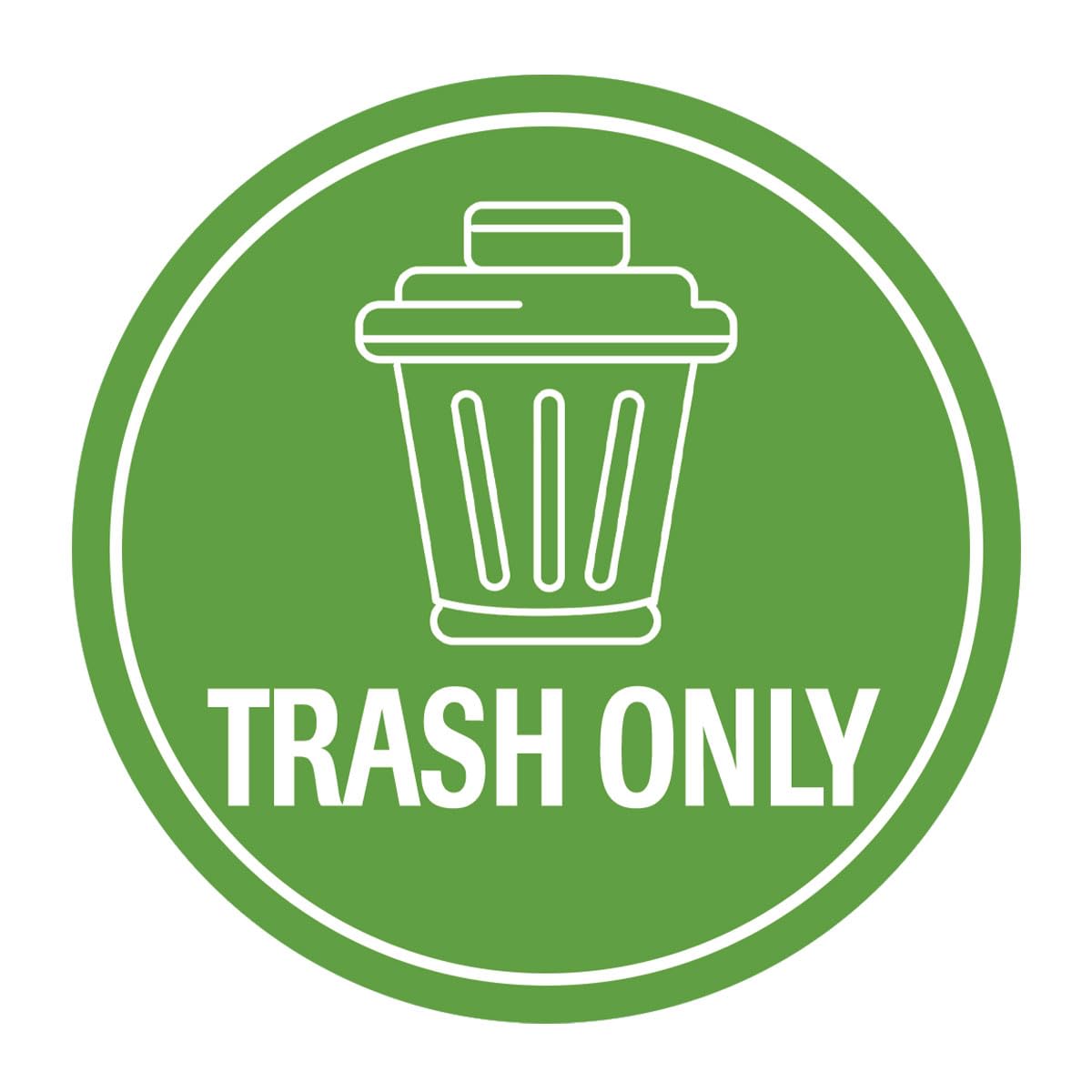 Circle Plus Trash Only Wall or Door Sign | Easy Installation | Business & Studio Signage - Large