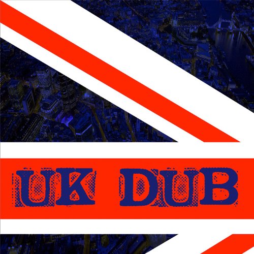 UK Dub VARIOUS ARTISTS Digital Music