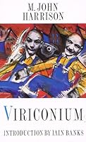 Viriconium: In Viriconium/Viriconium Nights 0044402457 Book Cover