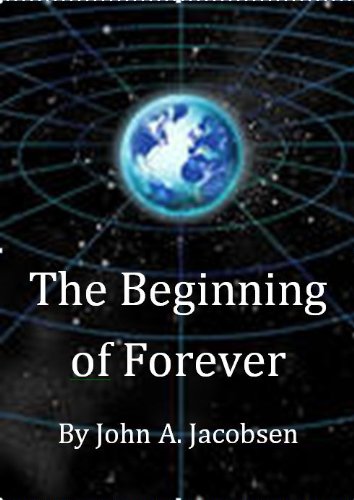 The Beginning of Forever: Book Seven (The End 7)