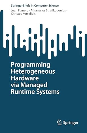 Programming Heterogeneous Hardware via Managed Runtime Systems-finelybook