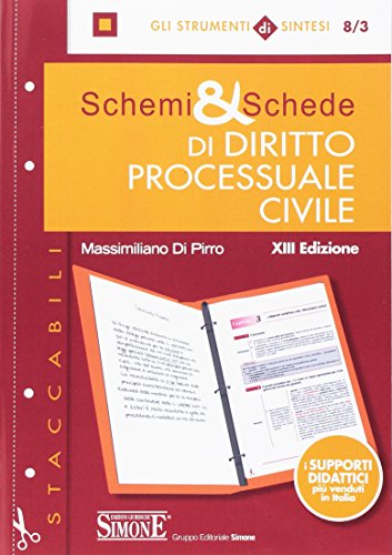 Schemi & schede di diritto processuale civile Schemi & schede di diritto processuale civile