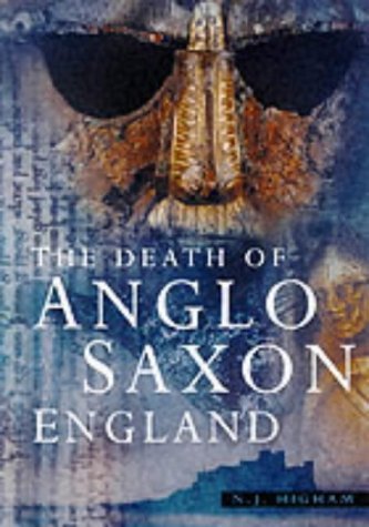 The Death of Anglo Saxon England 0750924691 Book Cover