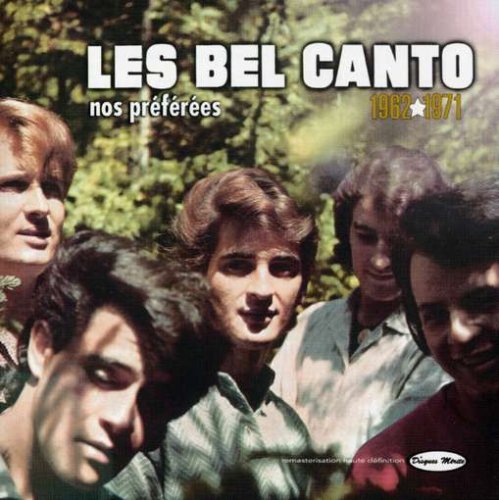 Nos Preferences [Audio CD] Les Bel Canto