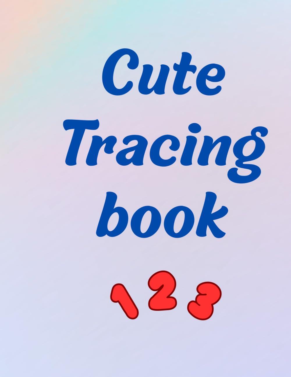 Number tracing workbook: Trace and Write Numbers 1–20 | Counting Practice Workbook for Toddlers | Early Math Learning for Ages 2–4